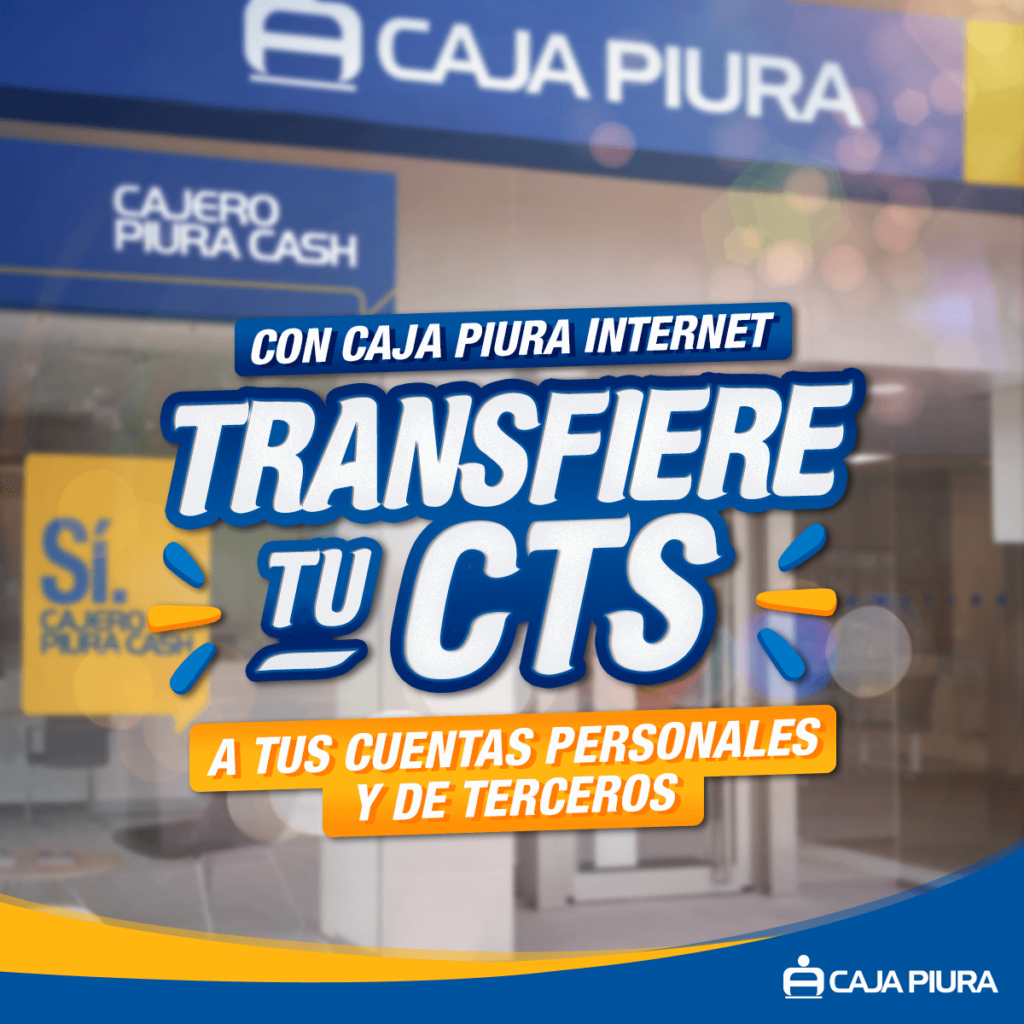 Retiro CTS Caja Piura